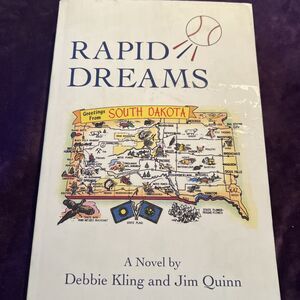 Rapid Dreams by Debbie Kling & Jim Quinn (2024 Trade Paperback)